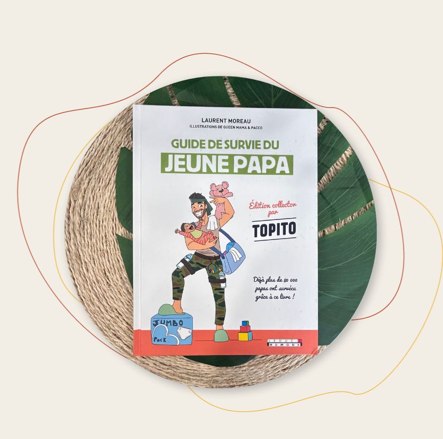 Le Guide de Survie du Jeune Papa