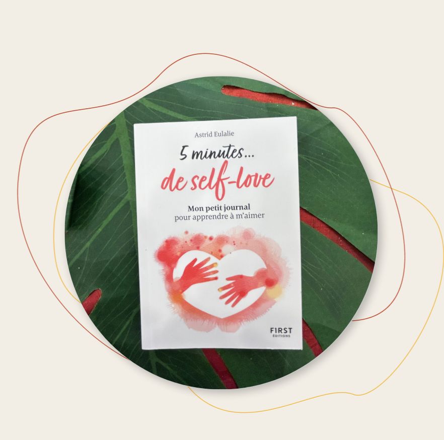 5 minutes de self-love