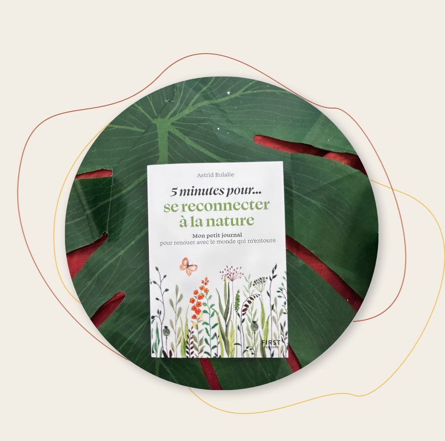 5minutes pour se reconnecter à la nature