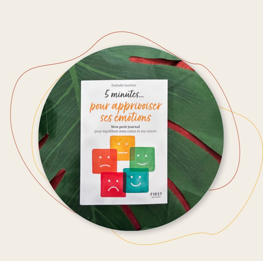 5 minutes pour apprivoiser ses emotions