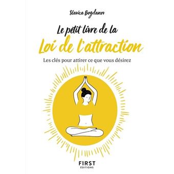 le petit livre de la loi de l'attraction