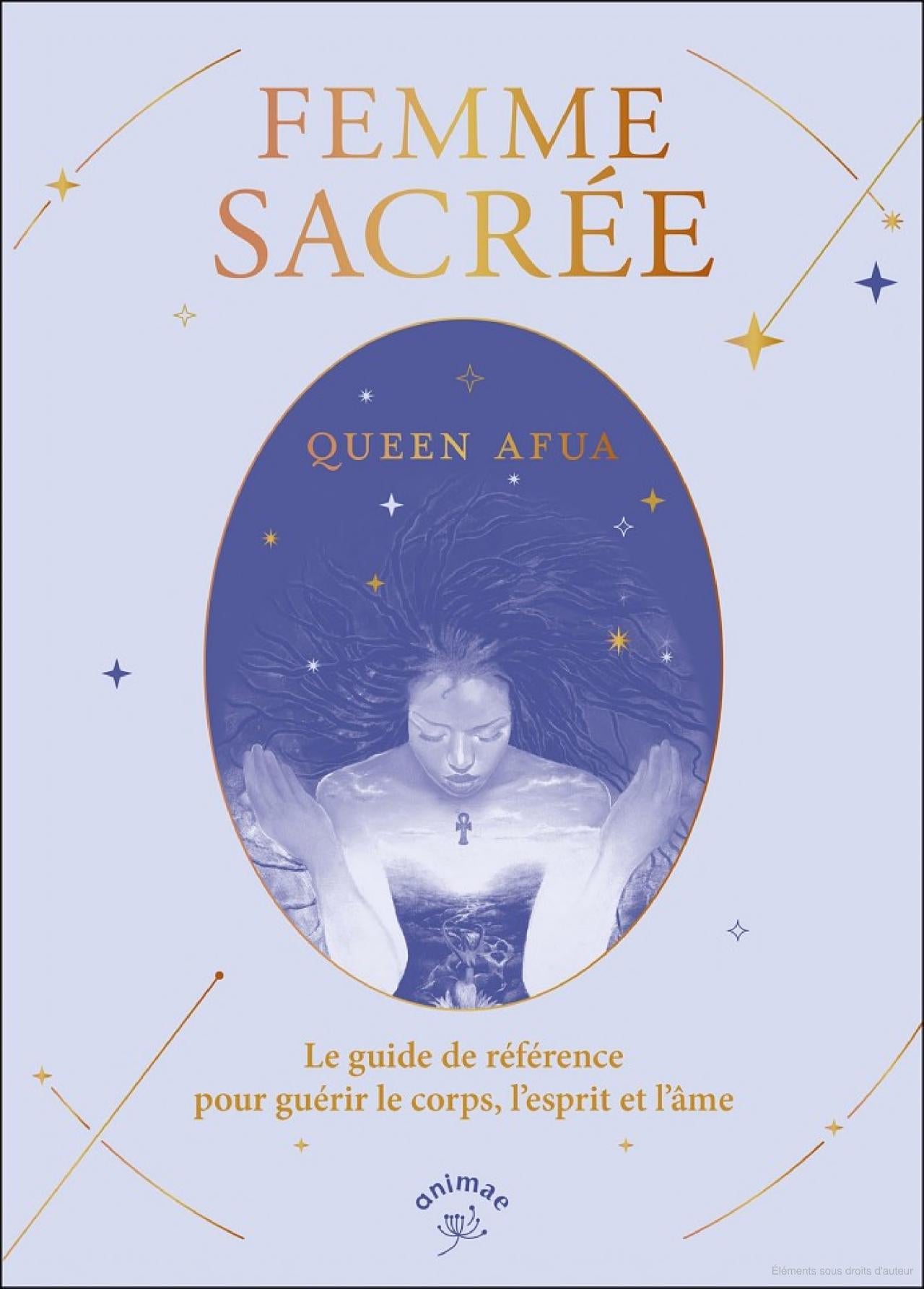 Femme Sacrée - Queen Afua